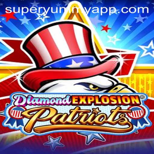 DiamondExplosionPatriots: A Sparkling Adventure with a Superyummy Twist